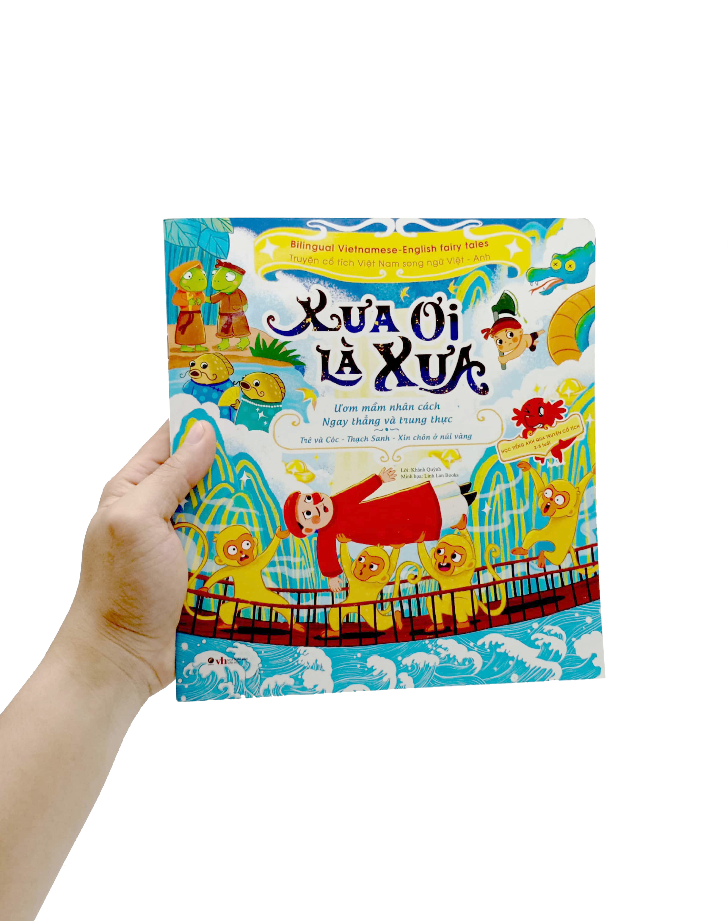 xưa ơi là xưa - ươm mầm nhân cách ngay thẳng và trung thực - bilingual vietnamese - english fairy tales - truyện cổ tích việt nam song ngữ việt - anh - Ảnh 7