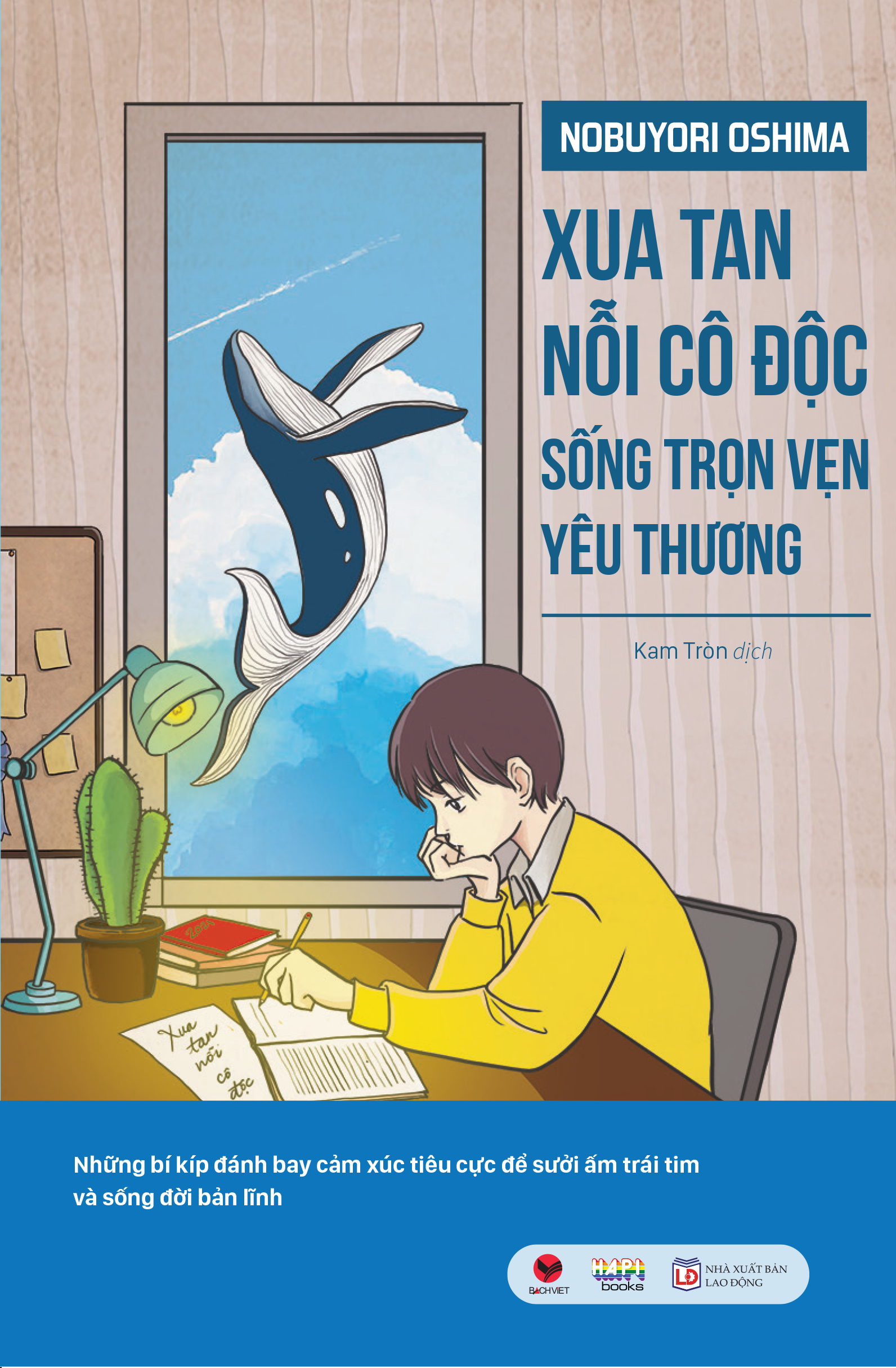 xua tan nỗi cô độc, sống trọn vẹn yêu thương - Ảnh 2