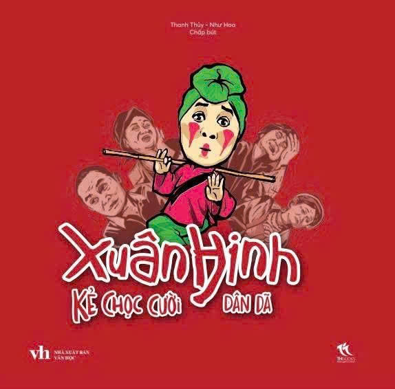 Xuân Hinh - Kẻ Chọc Cười Dân Dã - Ảnh 2