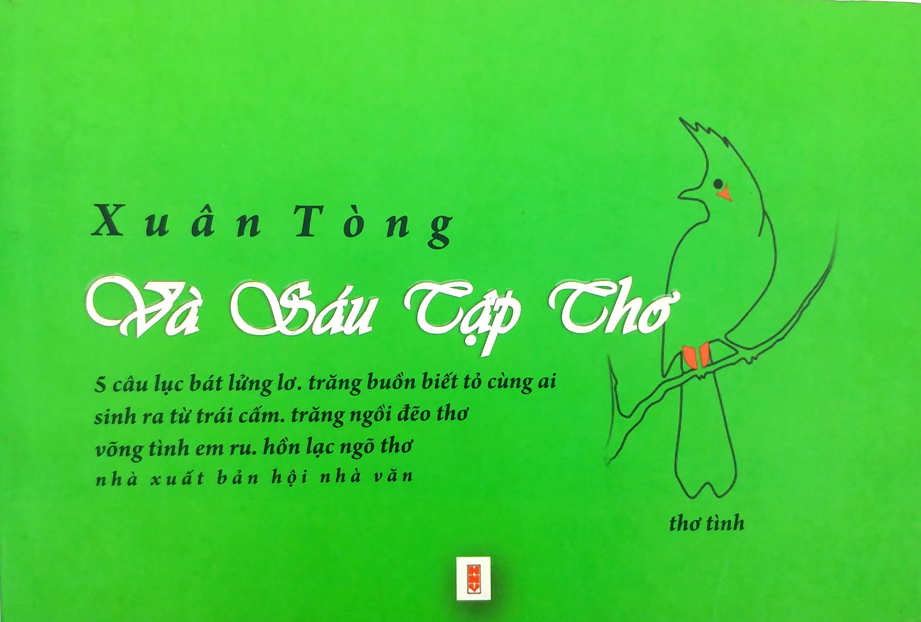 xuân tòng và sáu tập thơ - Ảnh 2