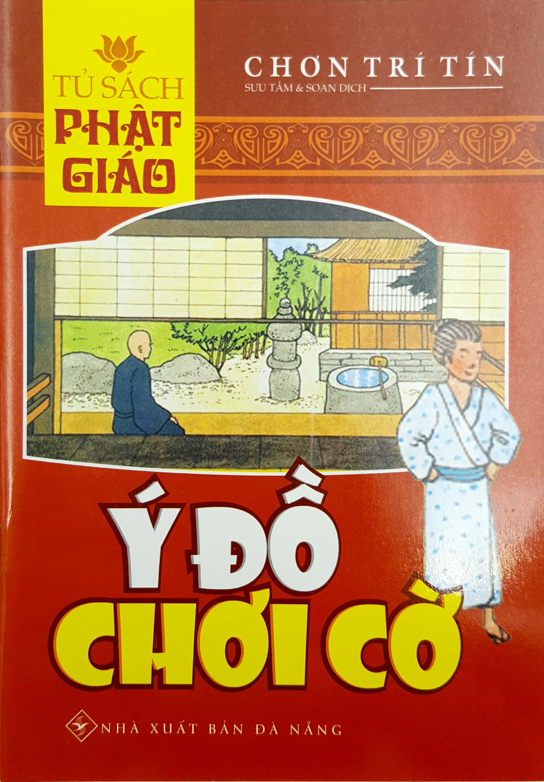 ý đồ chơi cờ - tủ sách phật giáo - Ảnh 2
