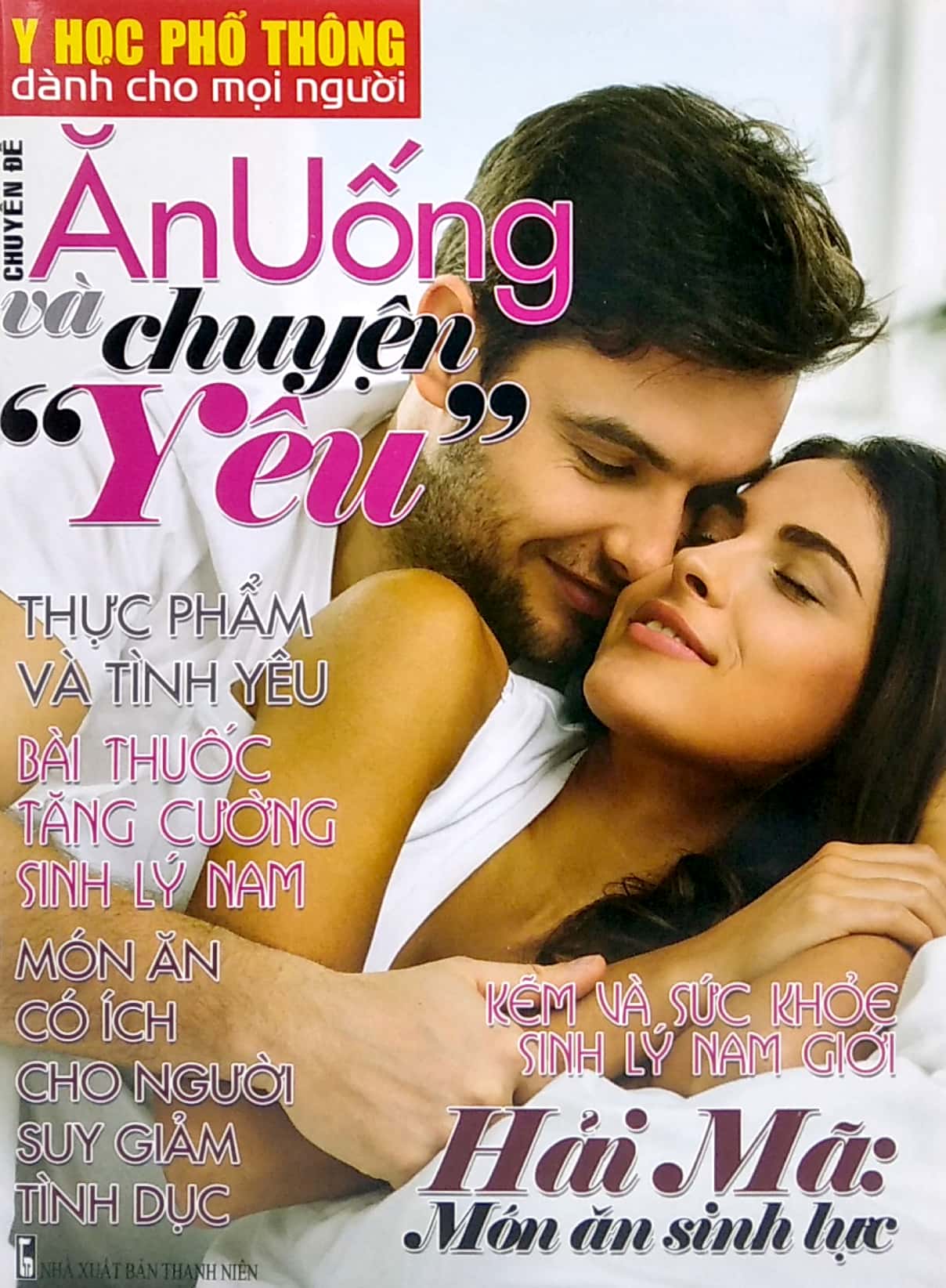 y học phổ thông dành cho mọi người - chuyên đề: ăn uống và chuyện yêu - Ảnh 2