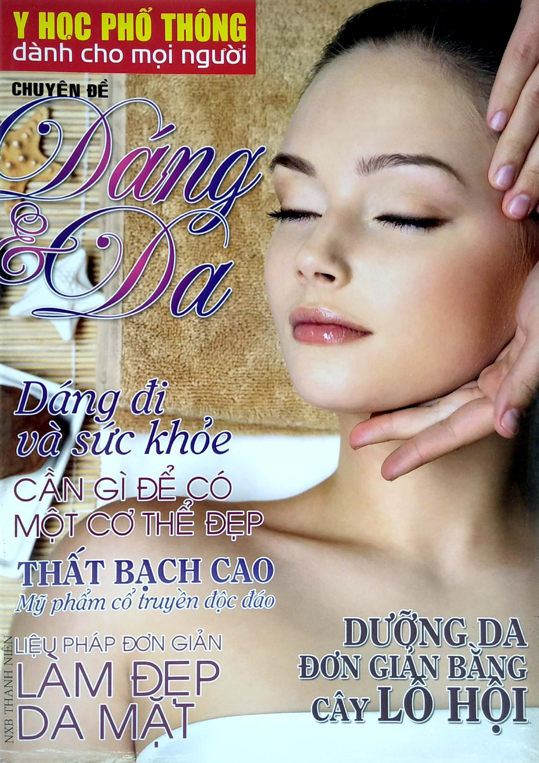 y học phổ thông dành cho mọi người - chuyên đề: dáng và da - Ảnh 2