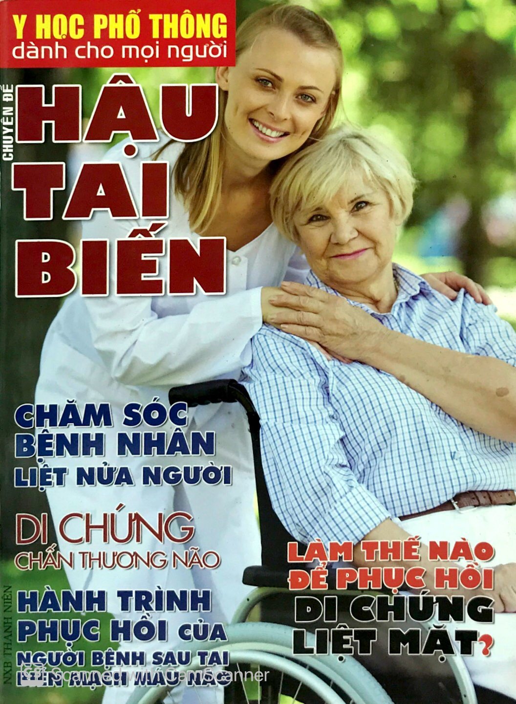 y học phổ thông dành cho mọi người - chuyên đề: hậu tai biến - Ảnh 2