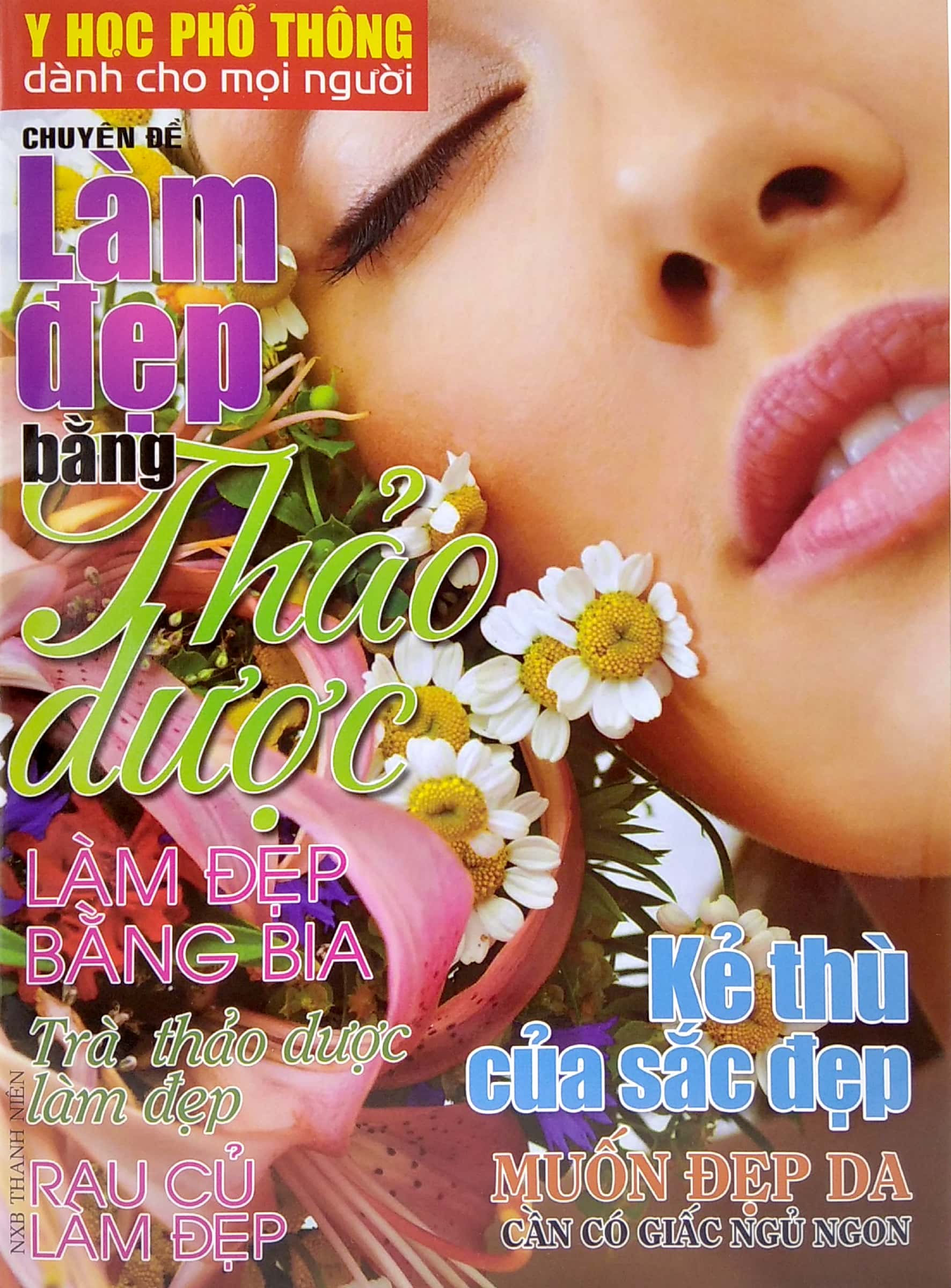 y học phổ thông dành cho mọi người - chuyên đề: làm đẹp bằng thảo dược - Ảnh 2
