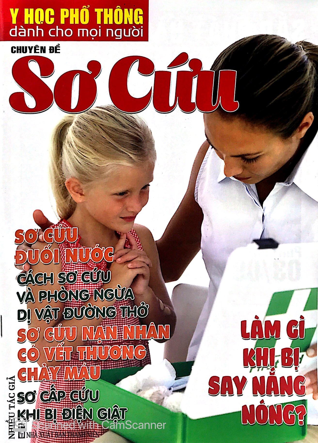 y học phổ thông dành cho mọi người - chuyên đề: sơ cứu - Ảnh 2