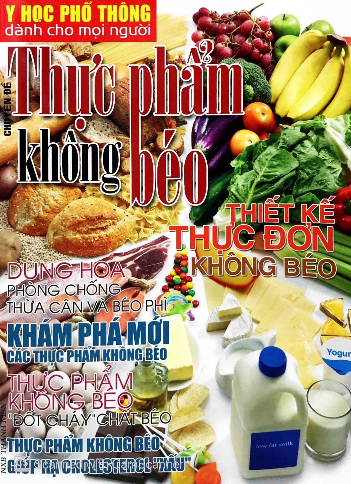 y học phổ thông dành cho mọi người - chuyên đề: thực phẩm không béo - Ảnh 2