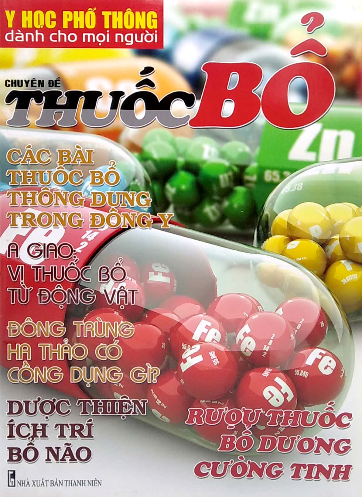 y học phổ thông dành cho mọi người - chuyên đề: thuốc bổ - Ảnh 2