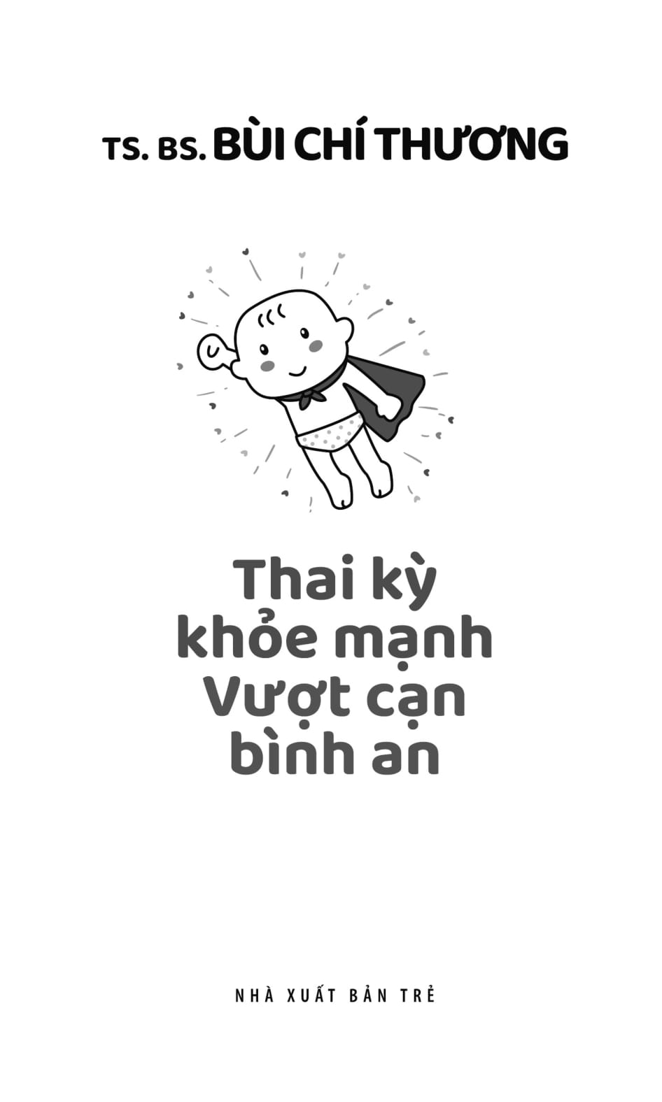 y học sức khỏe - thai kỳ khỏe mạnh - vượt cạn bình an - Ảnh 3