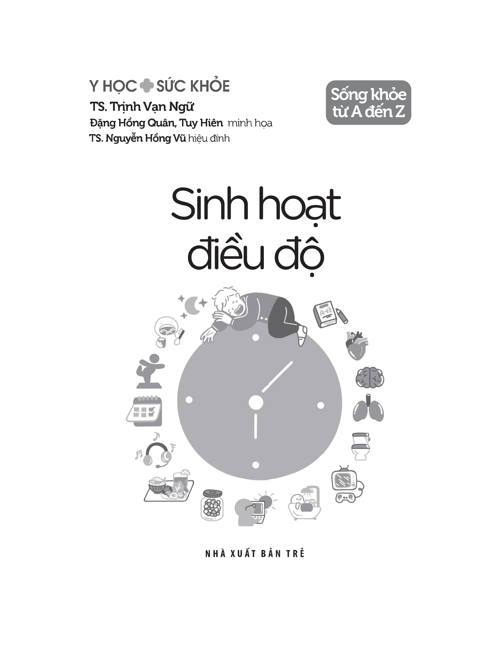 y học và sức khỏe - sống khỏe từ a đến z - sinh hoạt điều độ - Ảnh 3