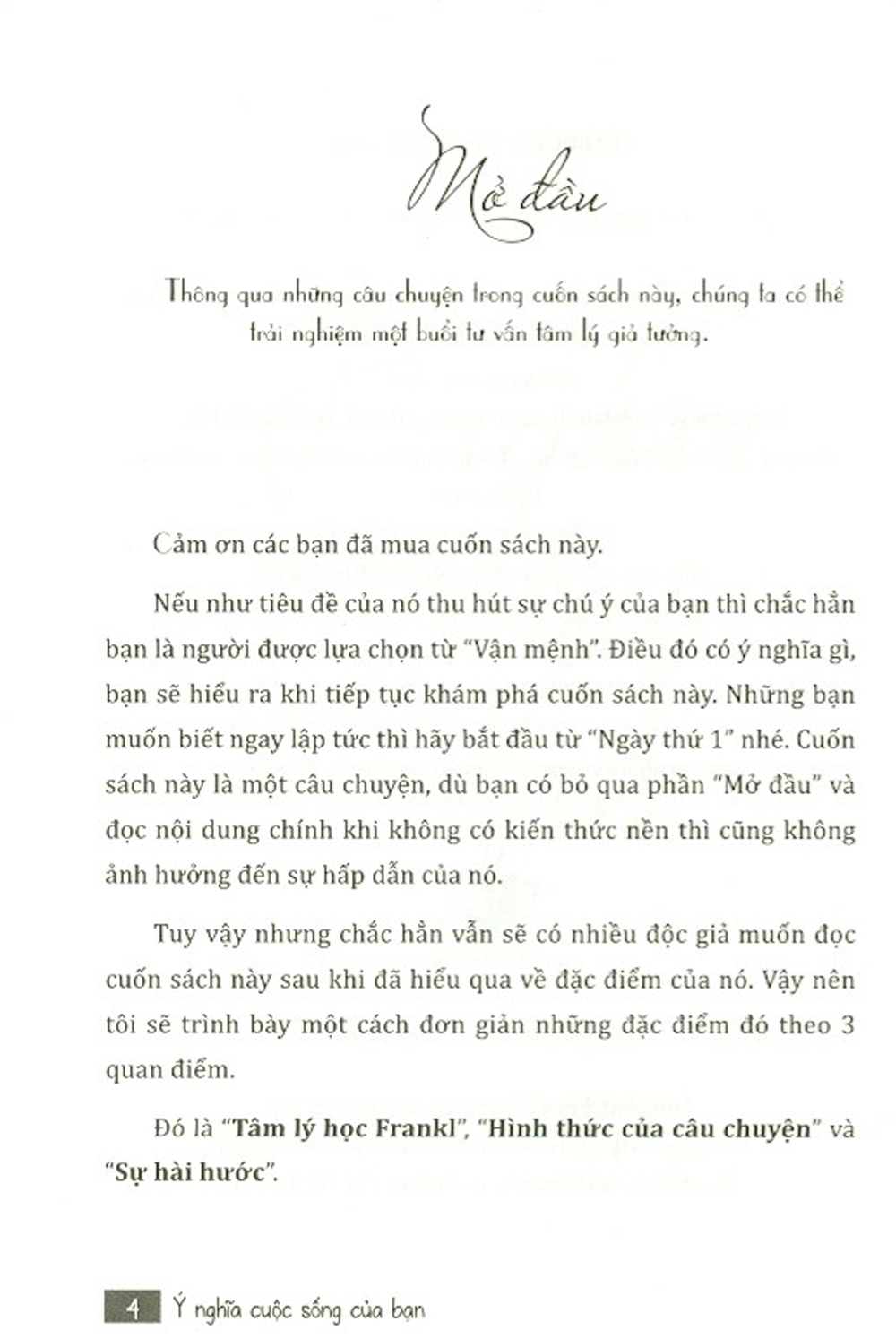ý nghĩa cuộc sống của bạn - 7 ngày giải đáp “vận mệnh” và “phá kén” trưởng thành - Ảnh 3