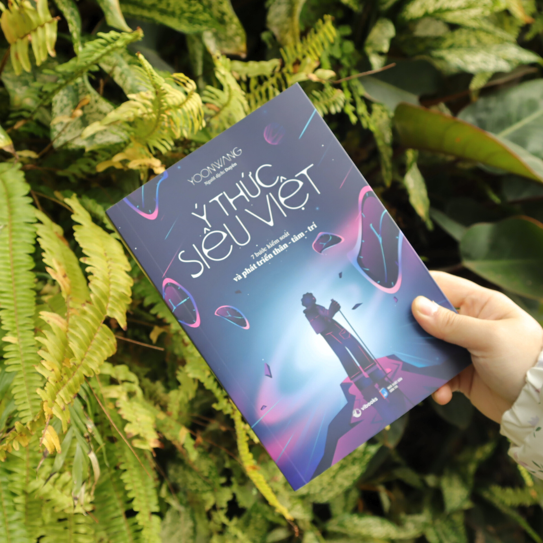 ý thức siêu việt - 7 bước kiểm soát và phát triển thân-tâm-trí - Ảnh 8