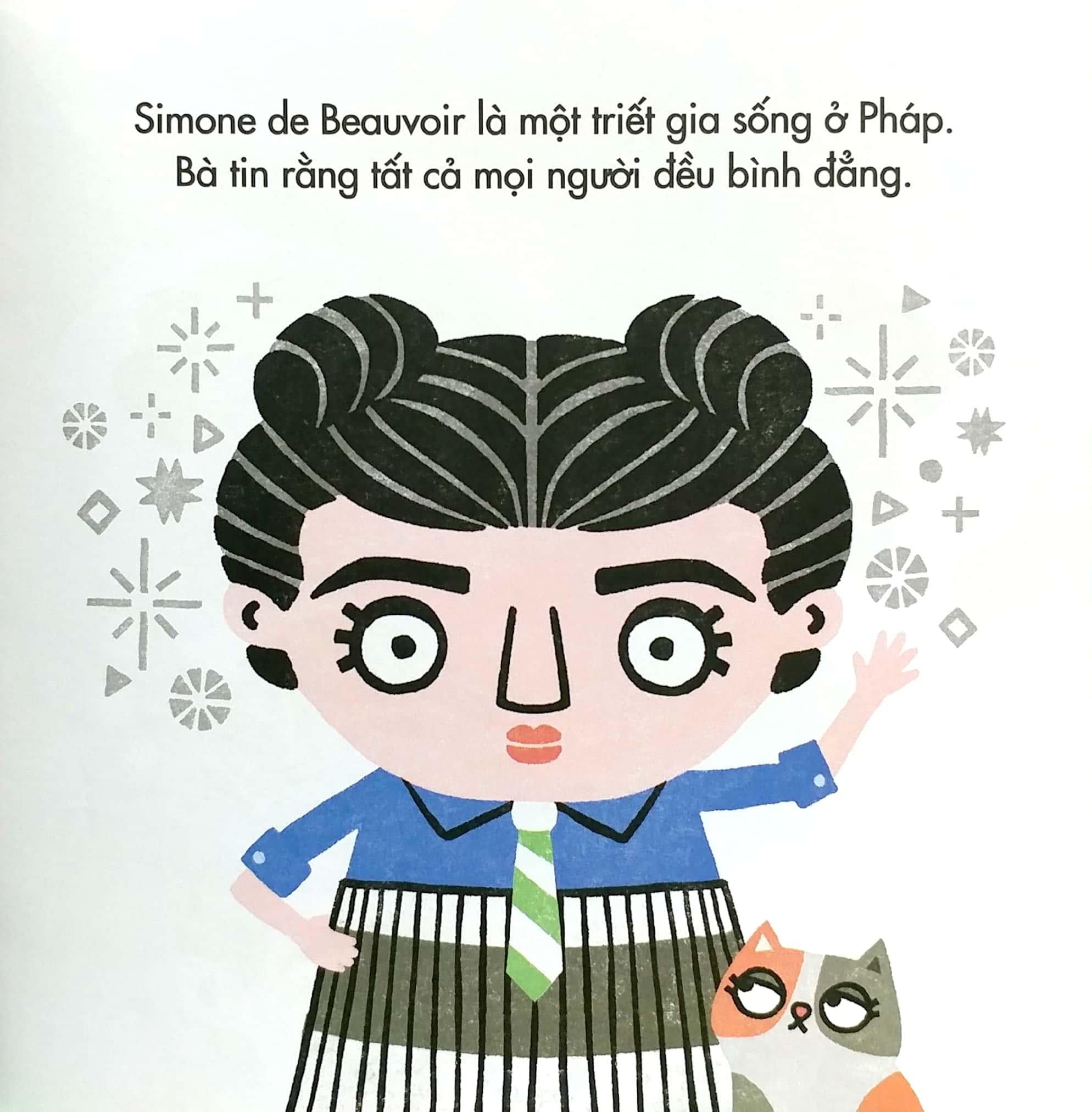 ý tưởng lớn dành cho các triết gia nhỏ - simone de beauvoir nói về sự bình đẳng - Ảnh 4