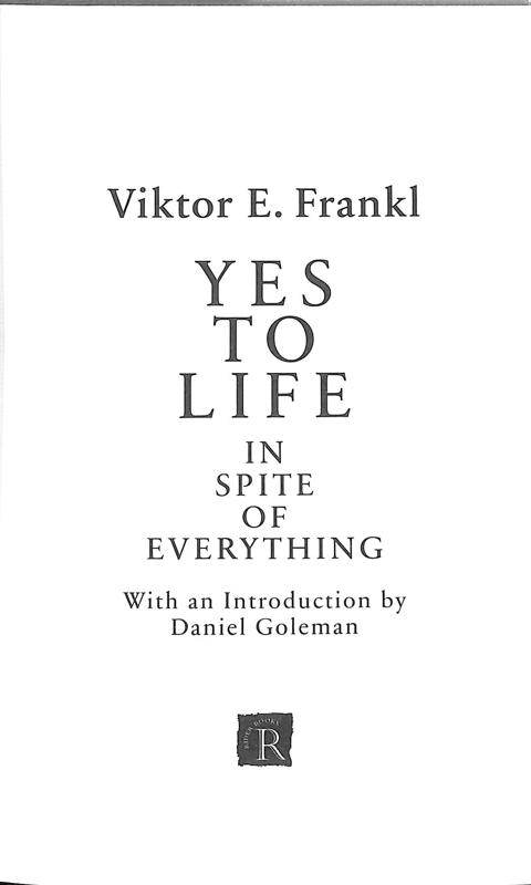 yes to life in spite of everything - Ảnh 3