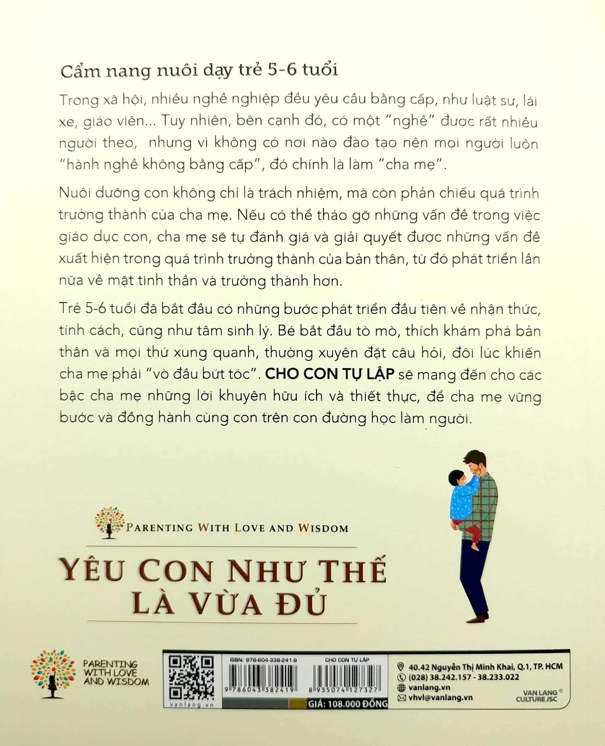 yêu con như thế là vừa đủ - cho con tự tập (cẩm nang nuôi dạy trẻ từ 5 - 6 tuổi) - Ảnh 7