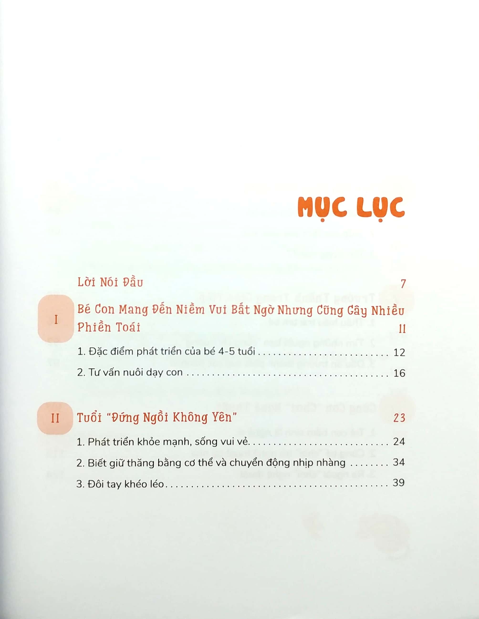 yêu con như thế là vừa đủ - cứ để con ngốc nghếch (cẩm nang nuôi dạy trẻ 4 - 5 tuổi) - Ảnh 3
