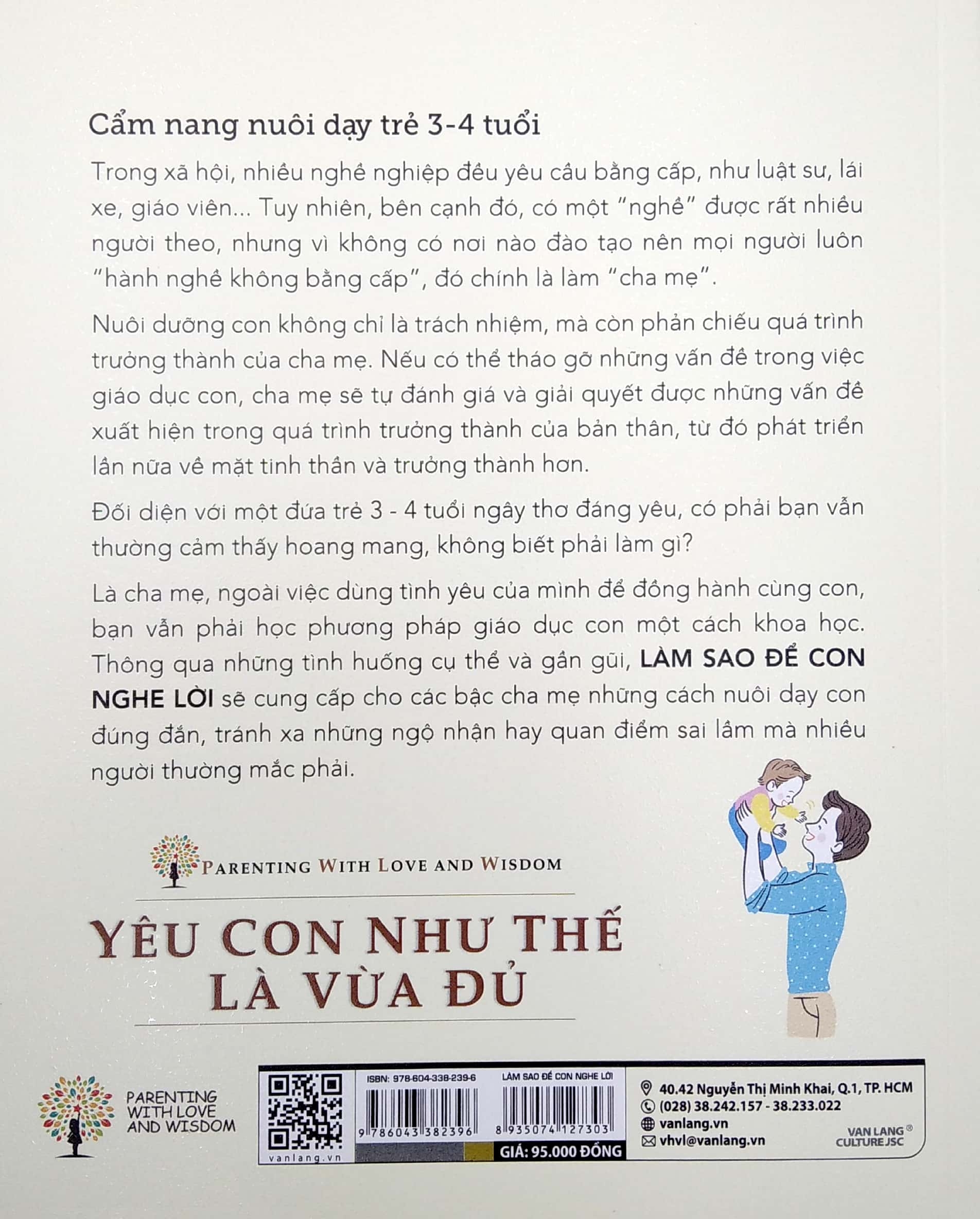 yêu con như thế là vừa đủ - làm sao để con nghe lời (cẩm nang nuôi dạy trẻ 3 - 4 tuổi) - Ảnh 6