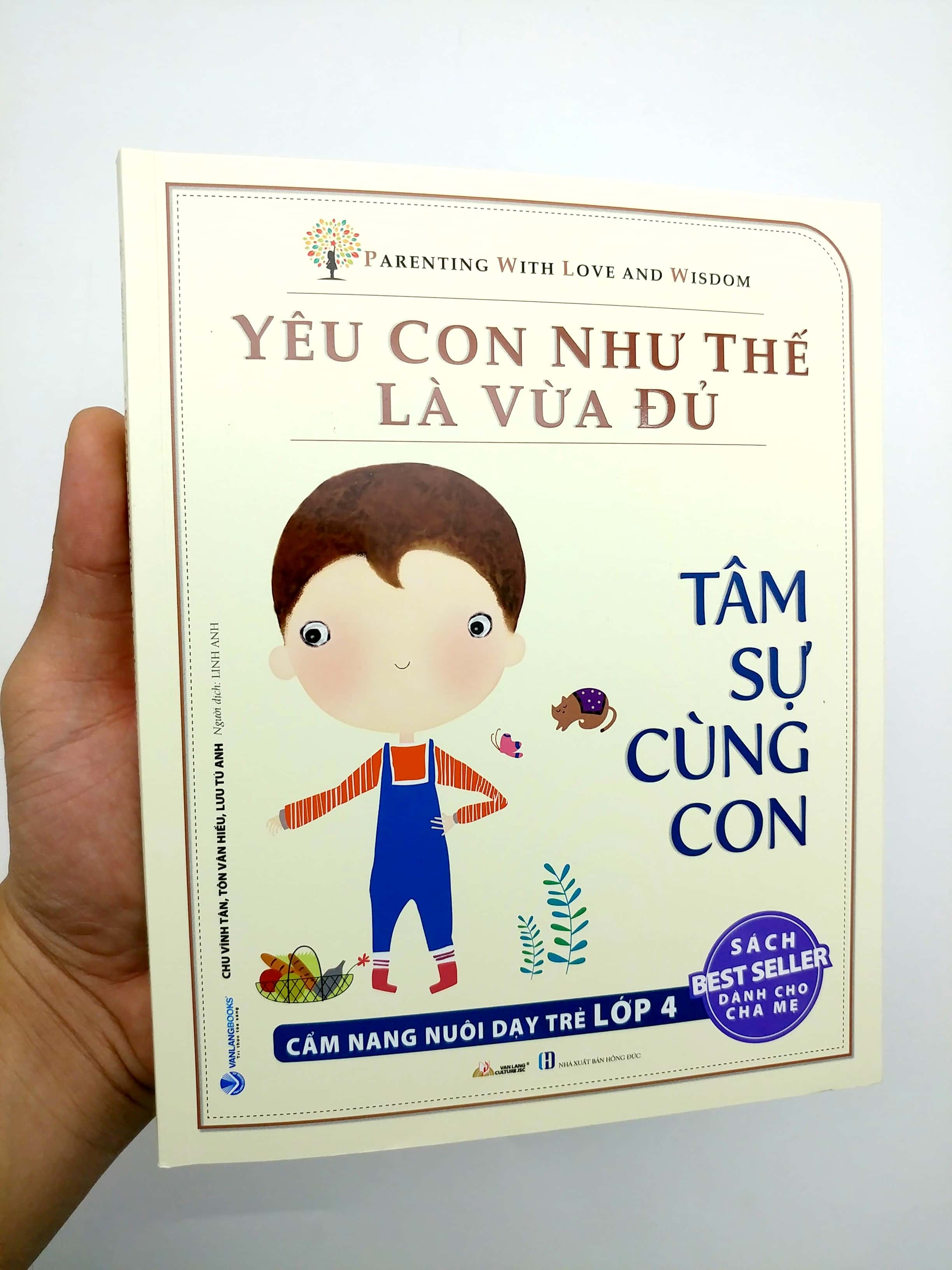 yêu con như thế nào là vừa đủ - tâm sự cùng con (cẩm nang nuôi dạy trẻ lớp 4) - Ảnh 8