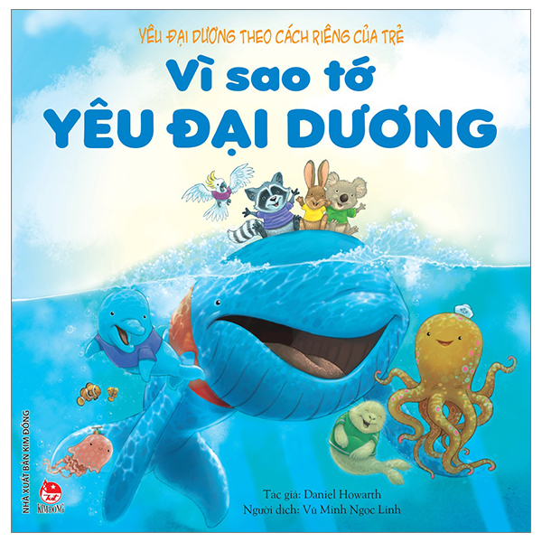 yêu đại dương theo cách riêng của trẻ - vì sao tớ yêu đại dương