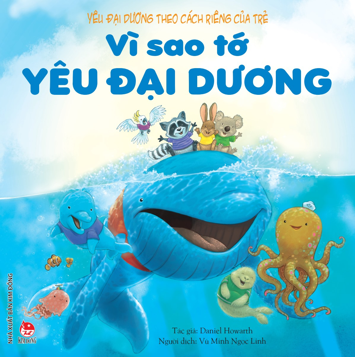 yêu đại dương theo cách riêng của trẻ - vì sao tớ yêu đại dương - Ảnh 2