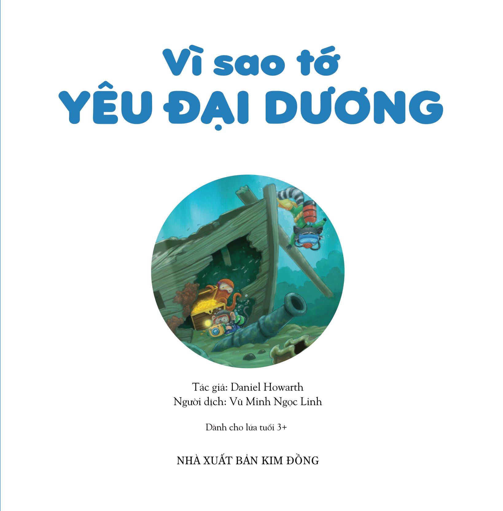 yêu đại dương theo cách riêng của trẻ - vì sao tớ yêu đại dương - Ảnh 3