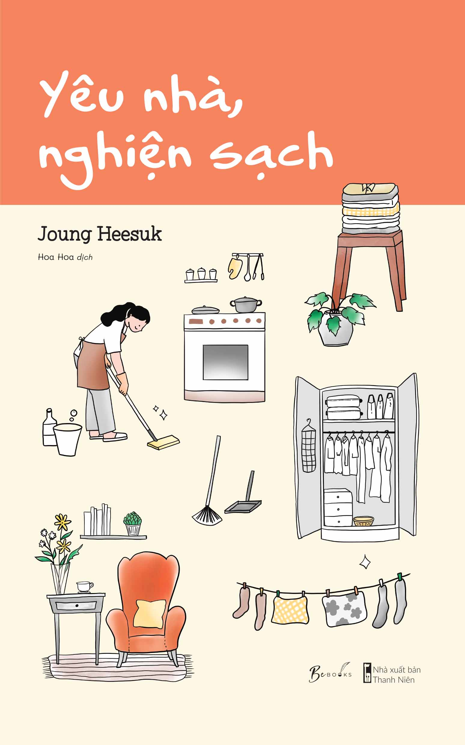 yêu nhà, nghiện sạch - Ảnh 2