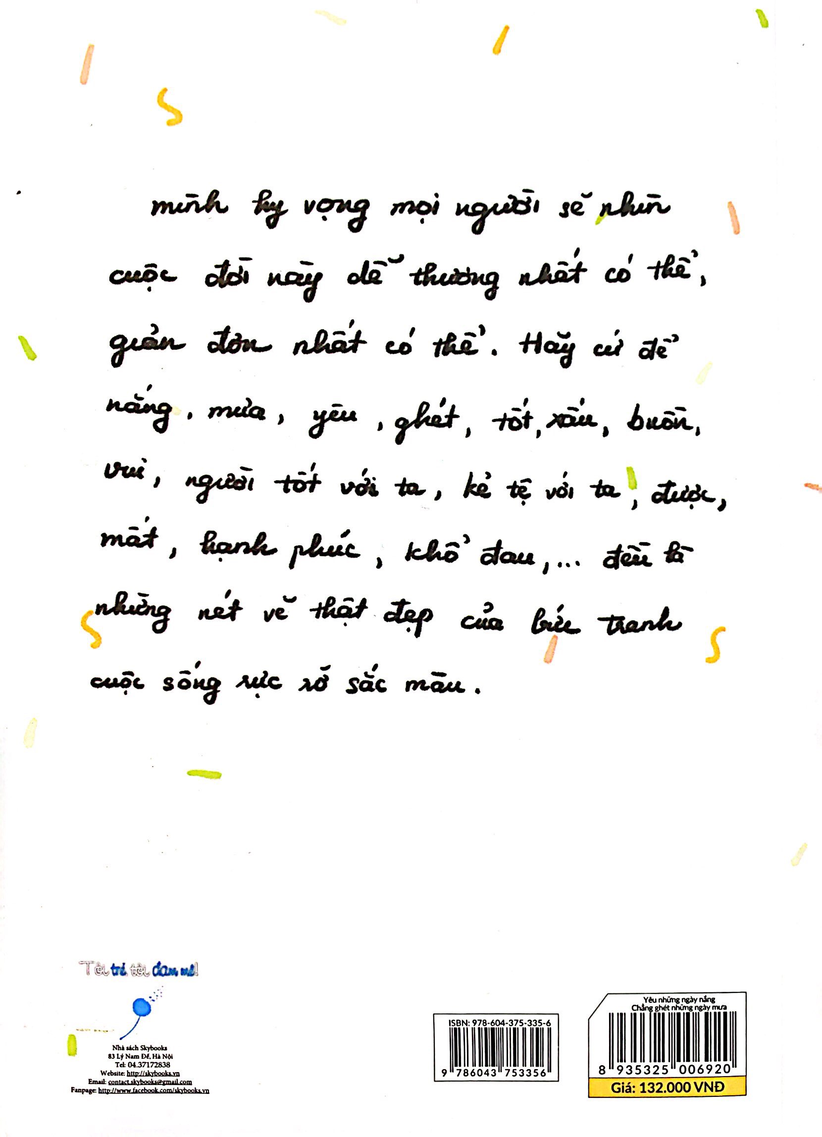 yêu những ngày nắng chẳng ghét những ngày mưa - Ảnh 8
