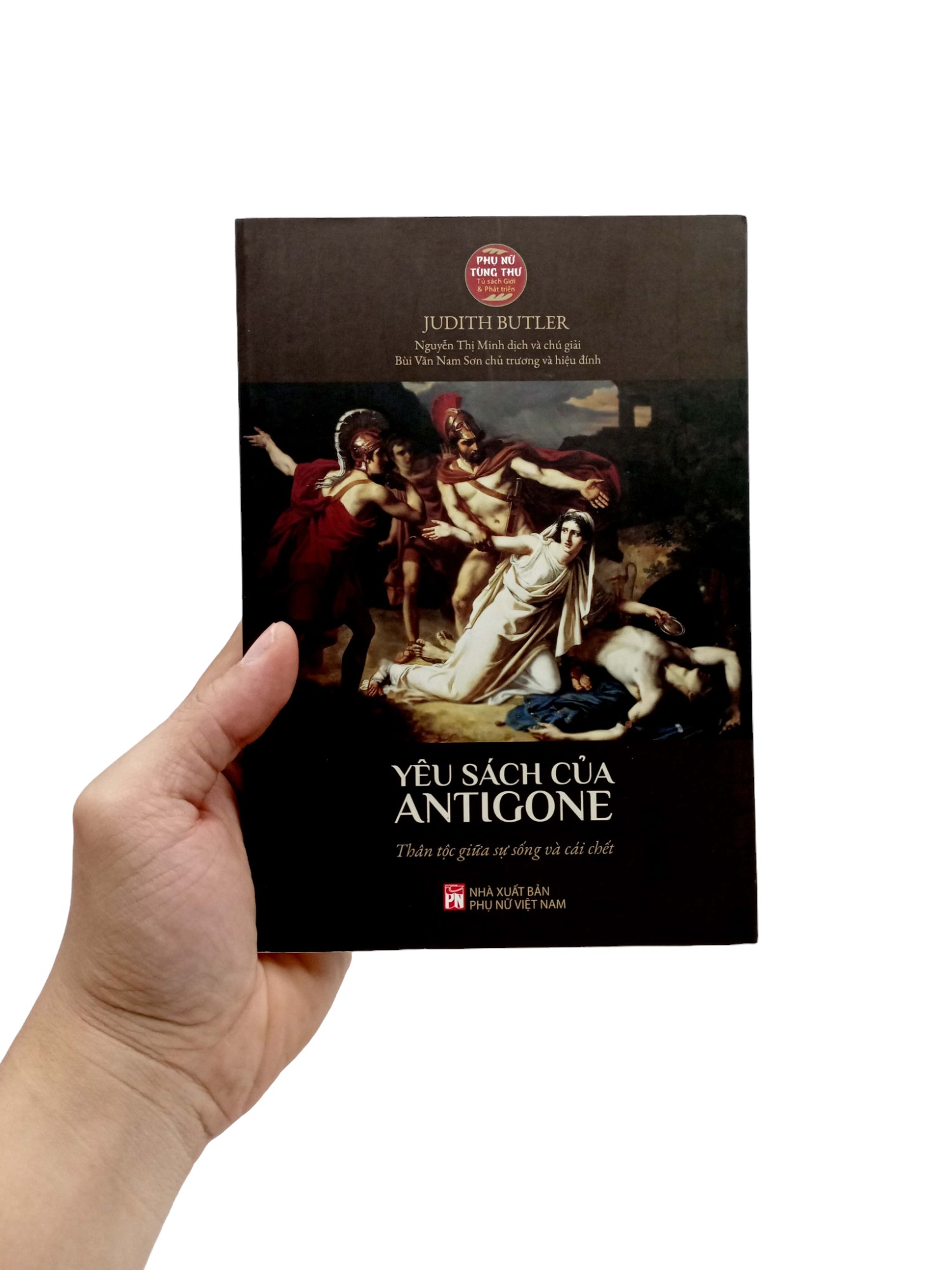yêu sách của antigone - thân tộc giữa sự sống và cái chết - Ảnh 8