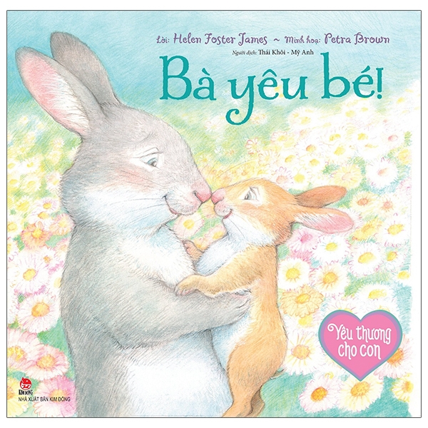 yêu thương cho con - bà yêu bé