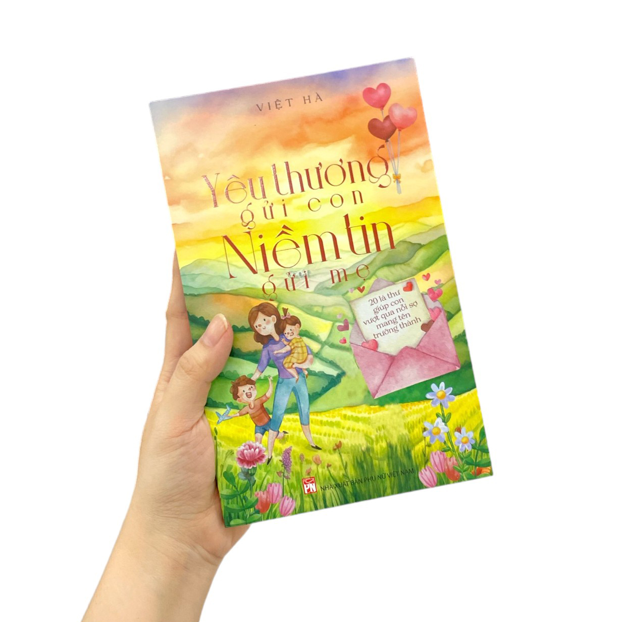 yêu thương gửi con - niềm tin gửi mẹ - Ảnh 9