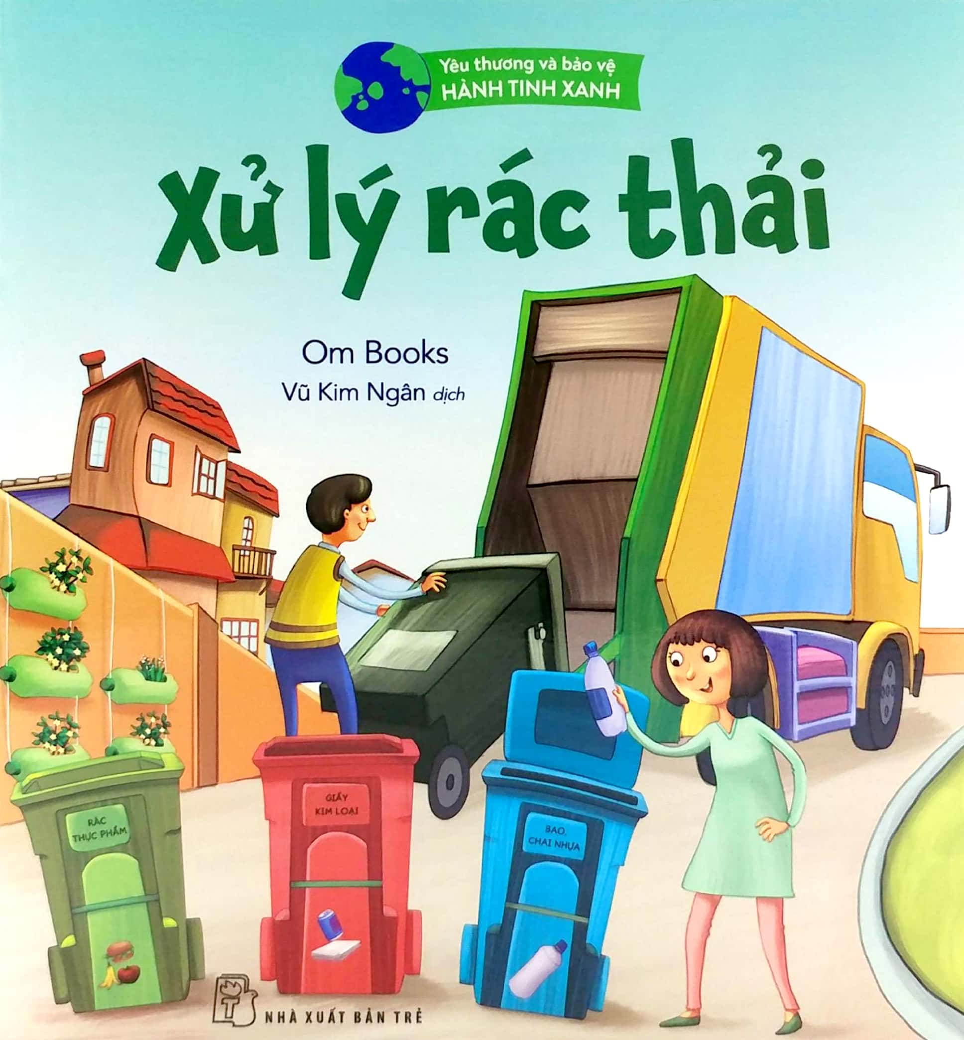 yêu thương và bảo vệ hành tinh xanh - xử lý rác thải - Ảnh 2