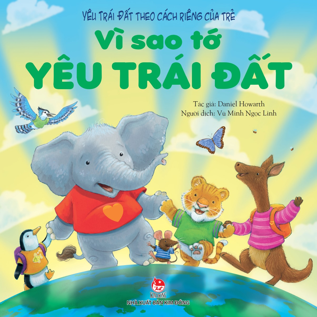 yêu trái đất theo cách riêng của trẻ - vì sao tớ yêu trái đất - Ảnh 2