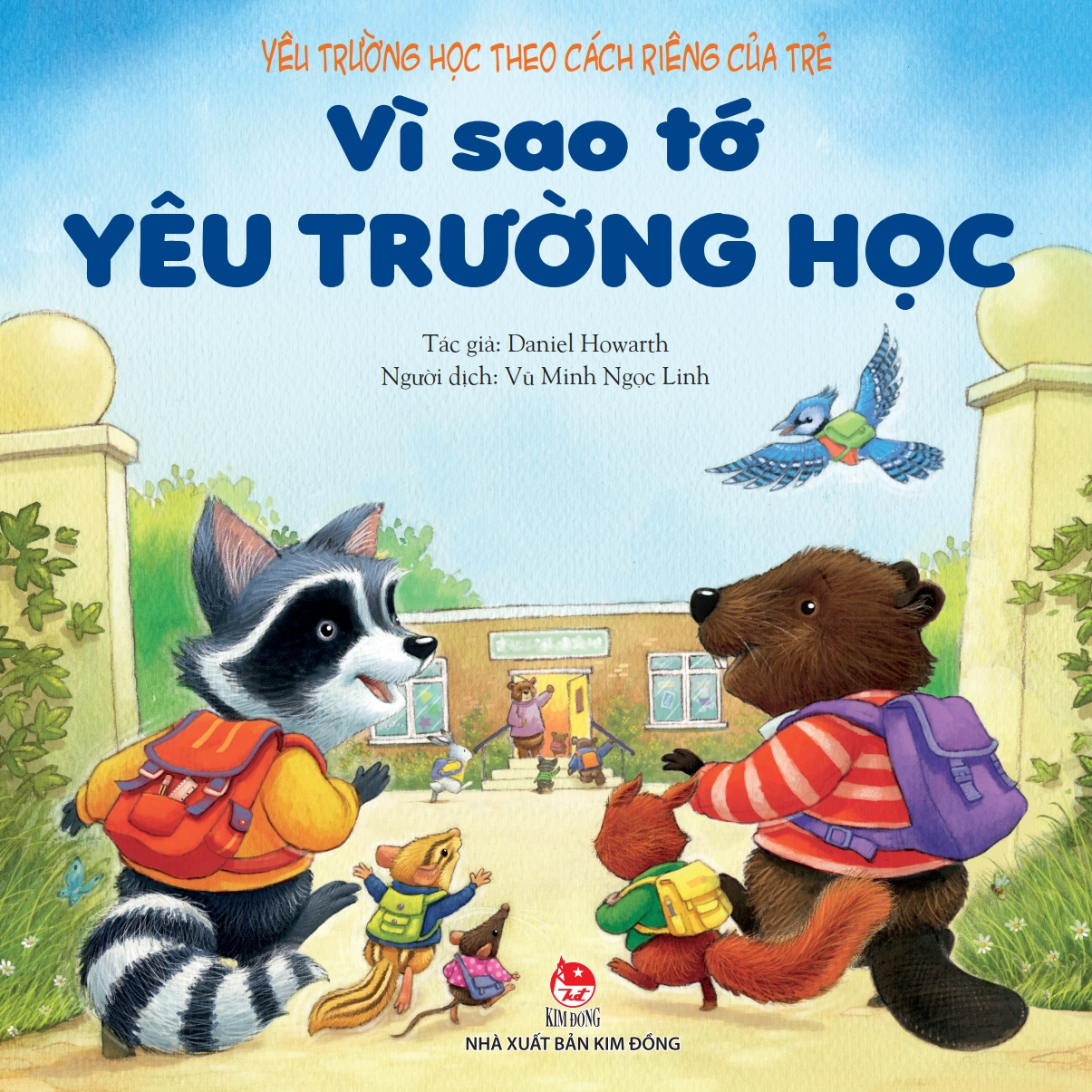 yêu trường học theo cách riêng của trẻ - vì sao tớ yêu trường học - Ảnh 2