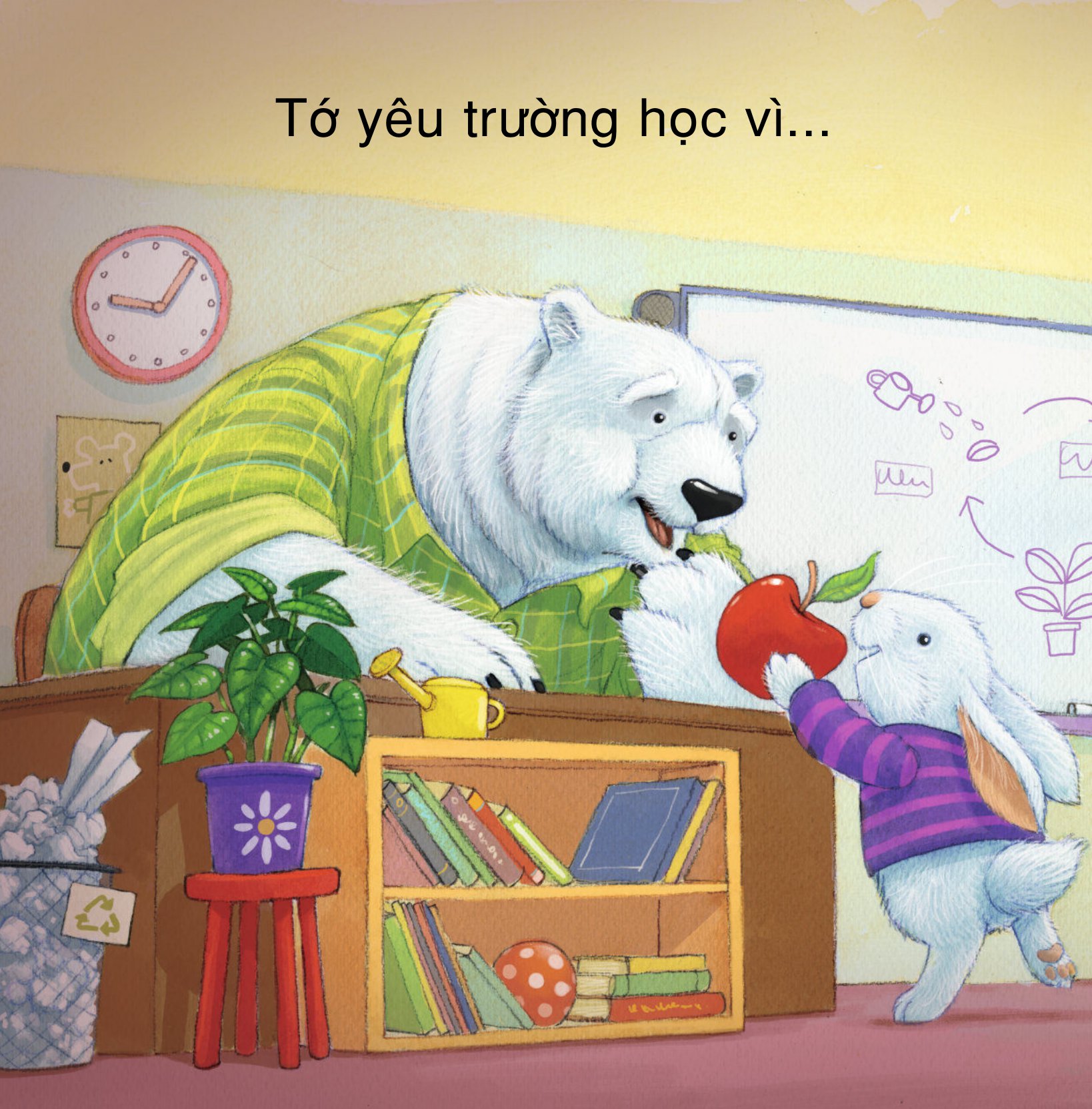 yêu trường học theo cách riêng của trẻ - vì sao tớ yêu trường học - Ảnh 8