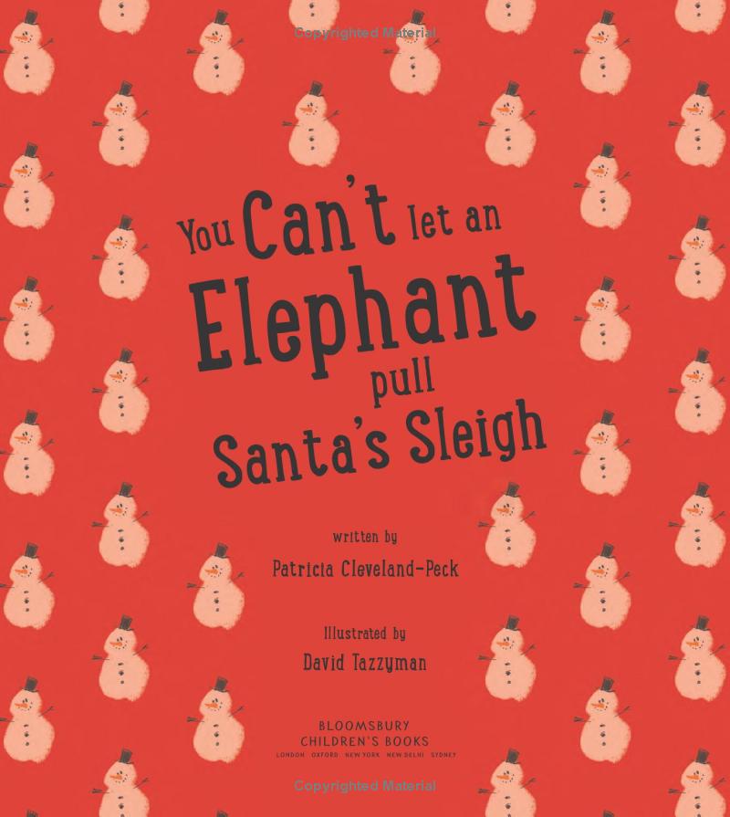 you can't let an elephant pull santa's sleigh - Ảnh 6