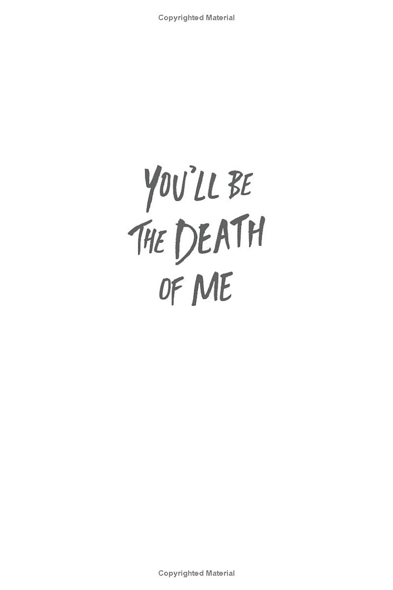 you'll be the death of me - Ảnh 2