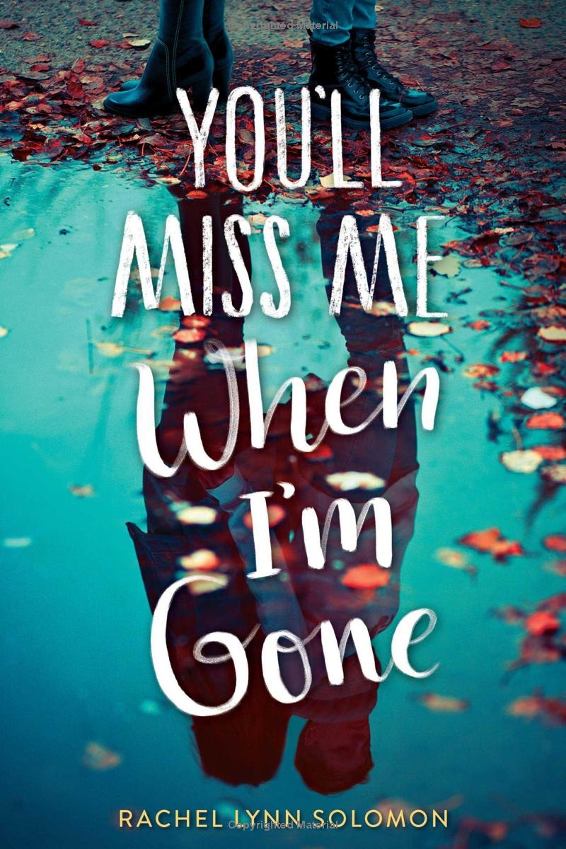 you'll miss me when i'm gone - Ảnh 2