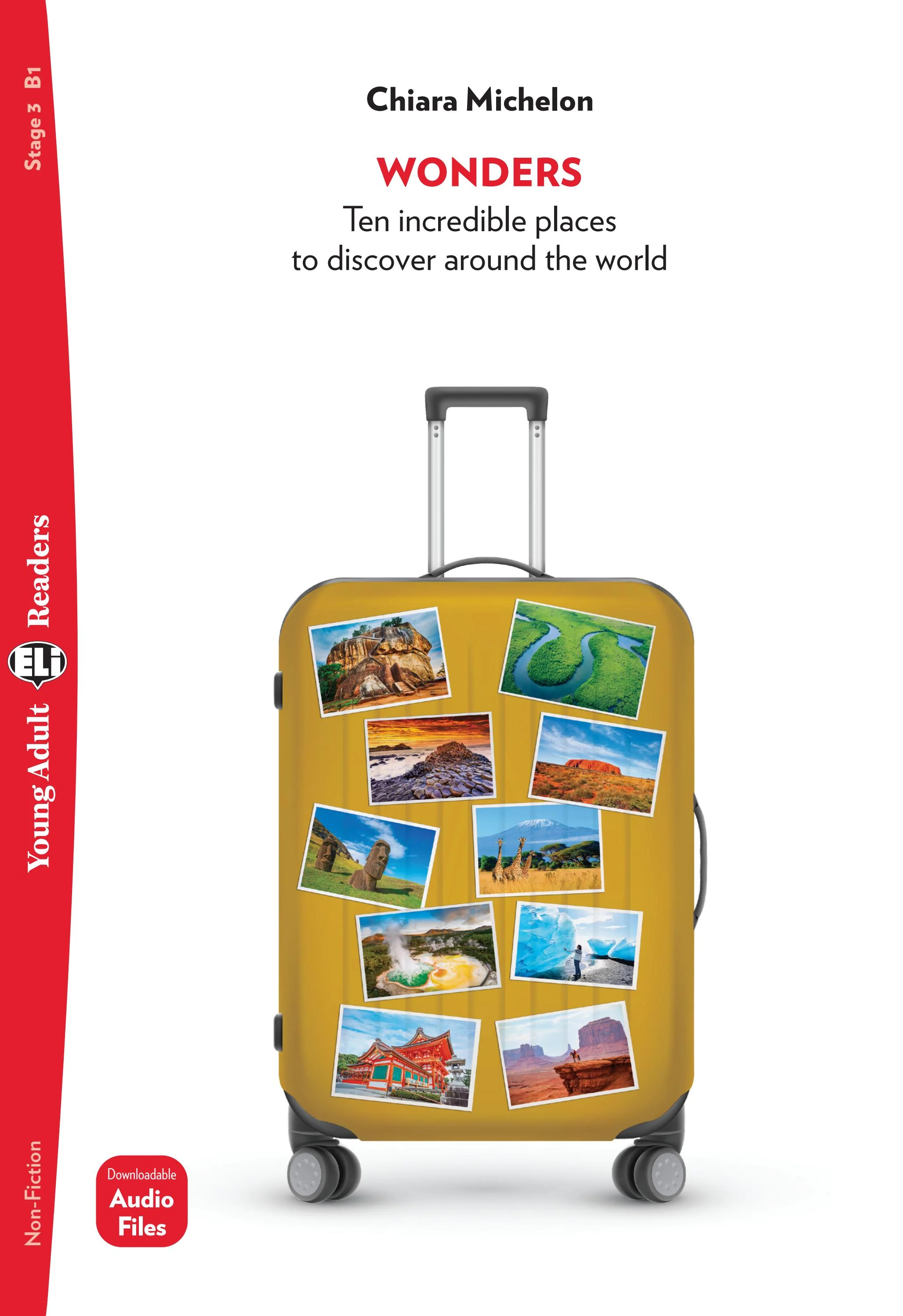 young eli readers - wonders - stage 3 b1.1 - downloadable audio files - Ảnh 2