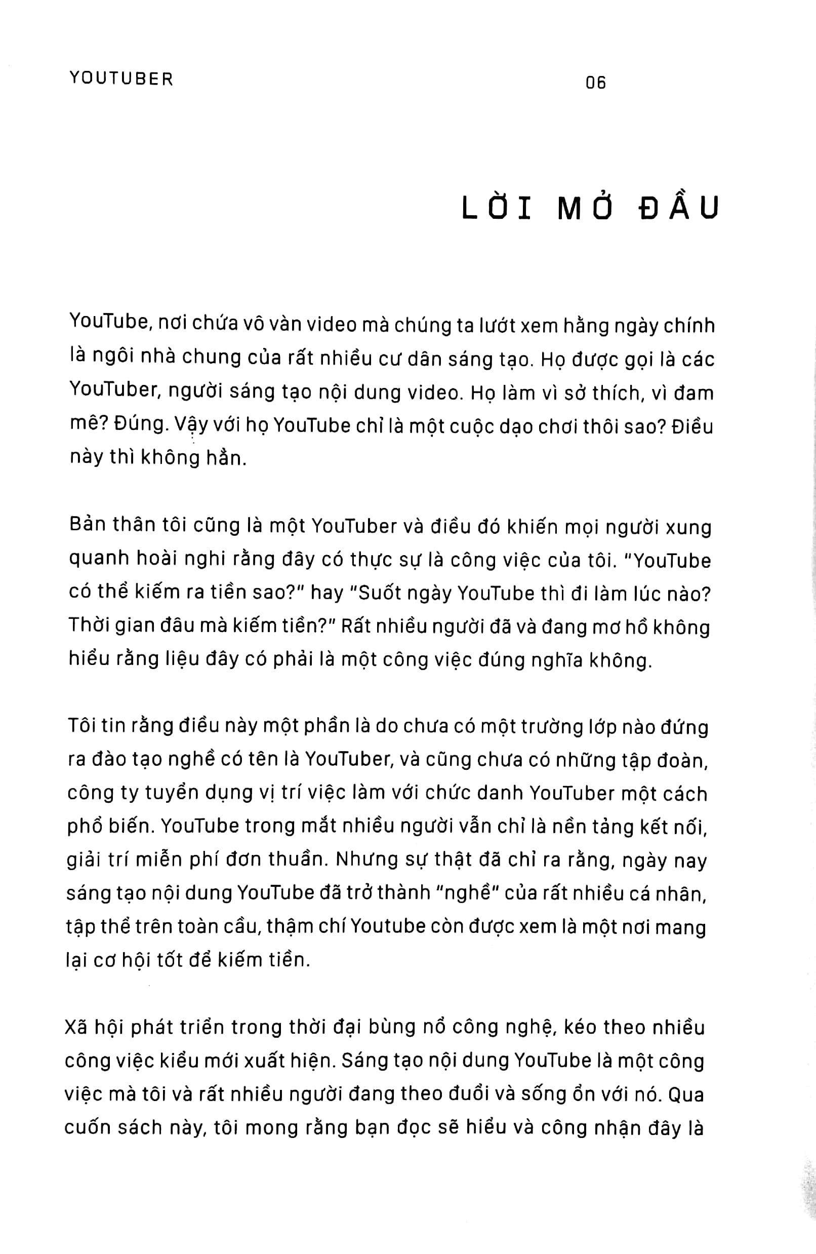 youtuber - vén màn hậu trường của những bước chân 4.0 - Ảnh 4