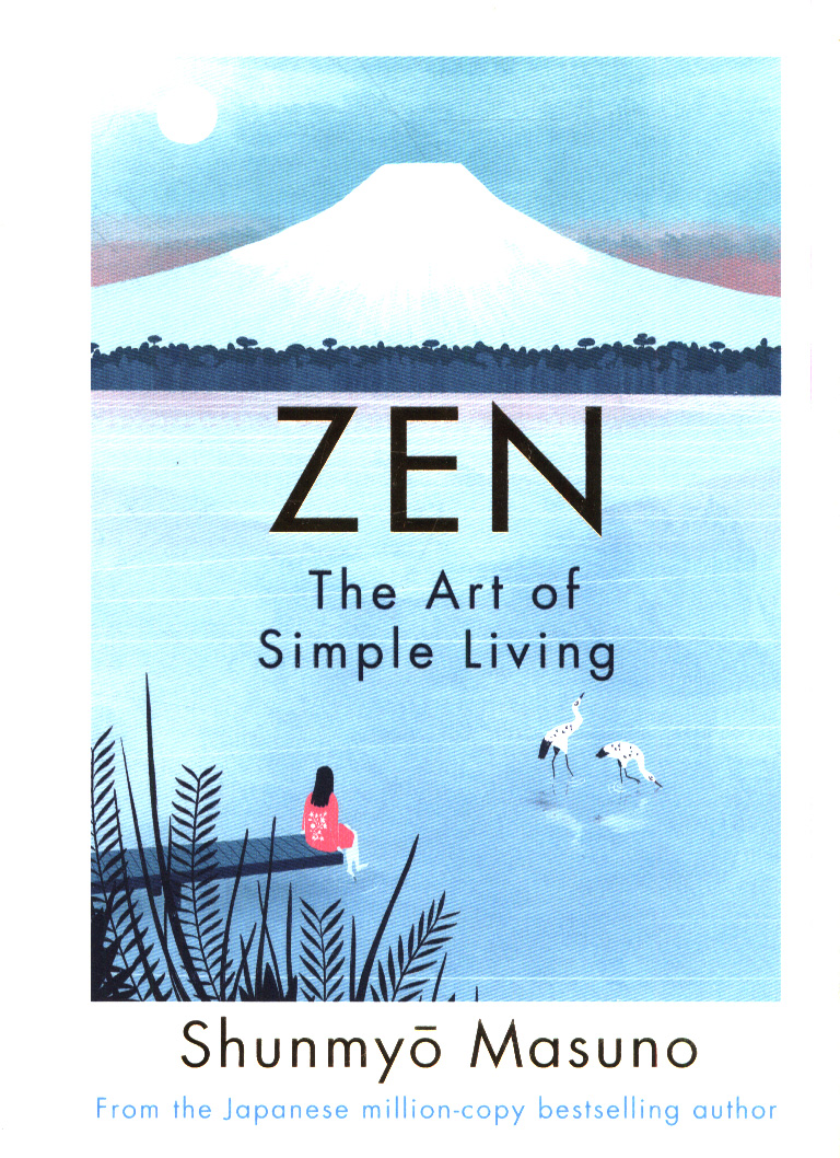 zen: the art of simple living - Ảnh 2