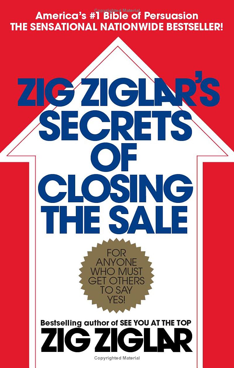 zig ziglar's secrets of closing the sale - Ảnh 2
