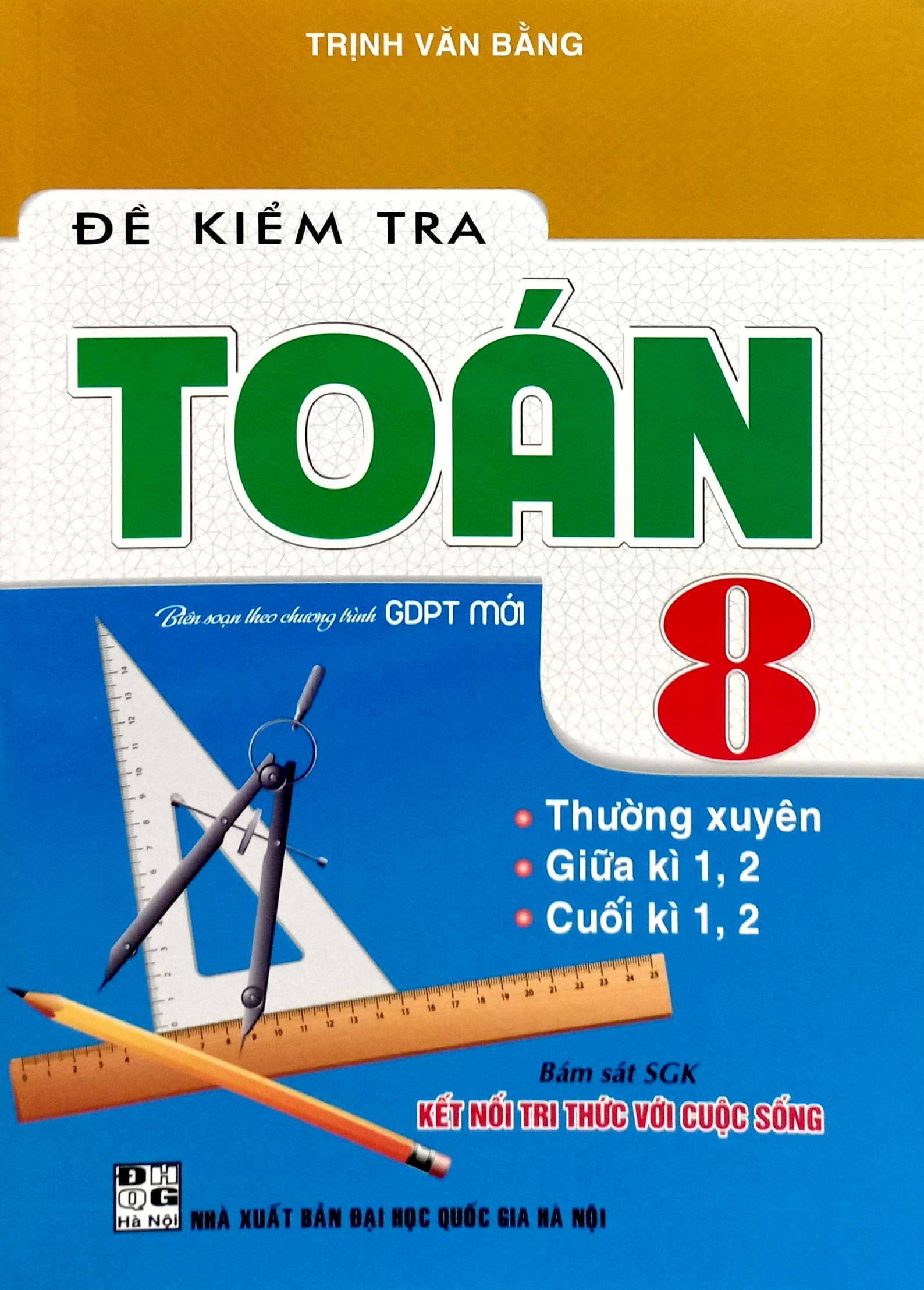 Ðe Kiem Tra Toan 8 (Ket Noi) - Ảnh 2