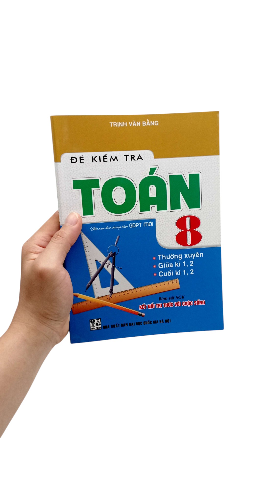 Ðe Kiem Tra Toan 8 (Ket Noi) - Ảnh 7
